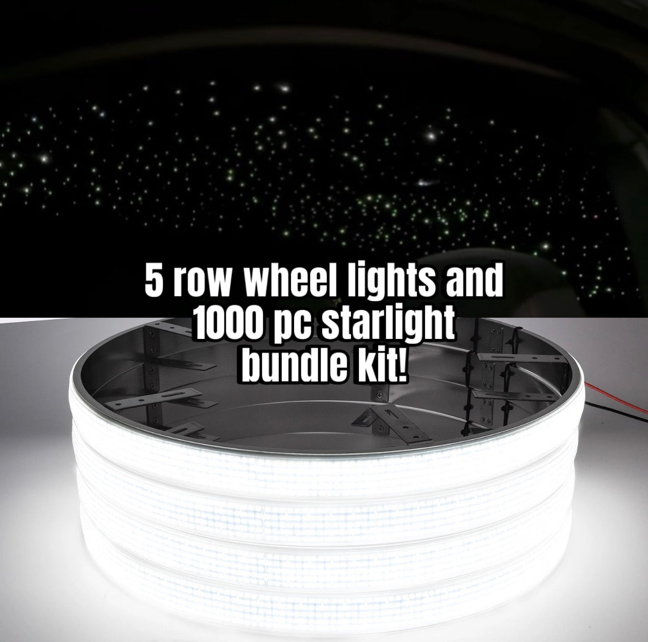 5 row wheel lights & 1000 pc starlight kit (bundle kit)